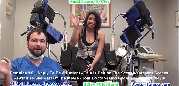  $CLOV - Become Doctor Tampa & Give Breast & Gyno Exam To Large Tit Dominican Phoenix Rose As Part Of Her University Physical @ GirlsGoneGyno.com